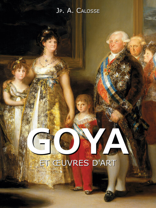 Title details for Goya by Jp. A. Calosse - Wait list